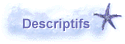 Descriptifs